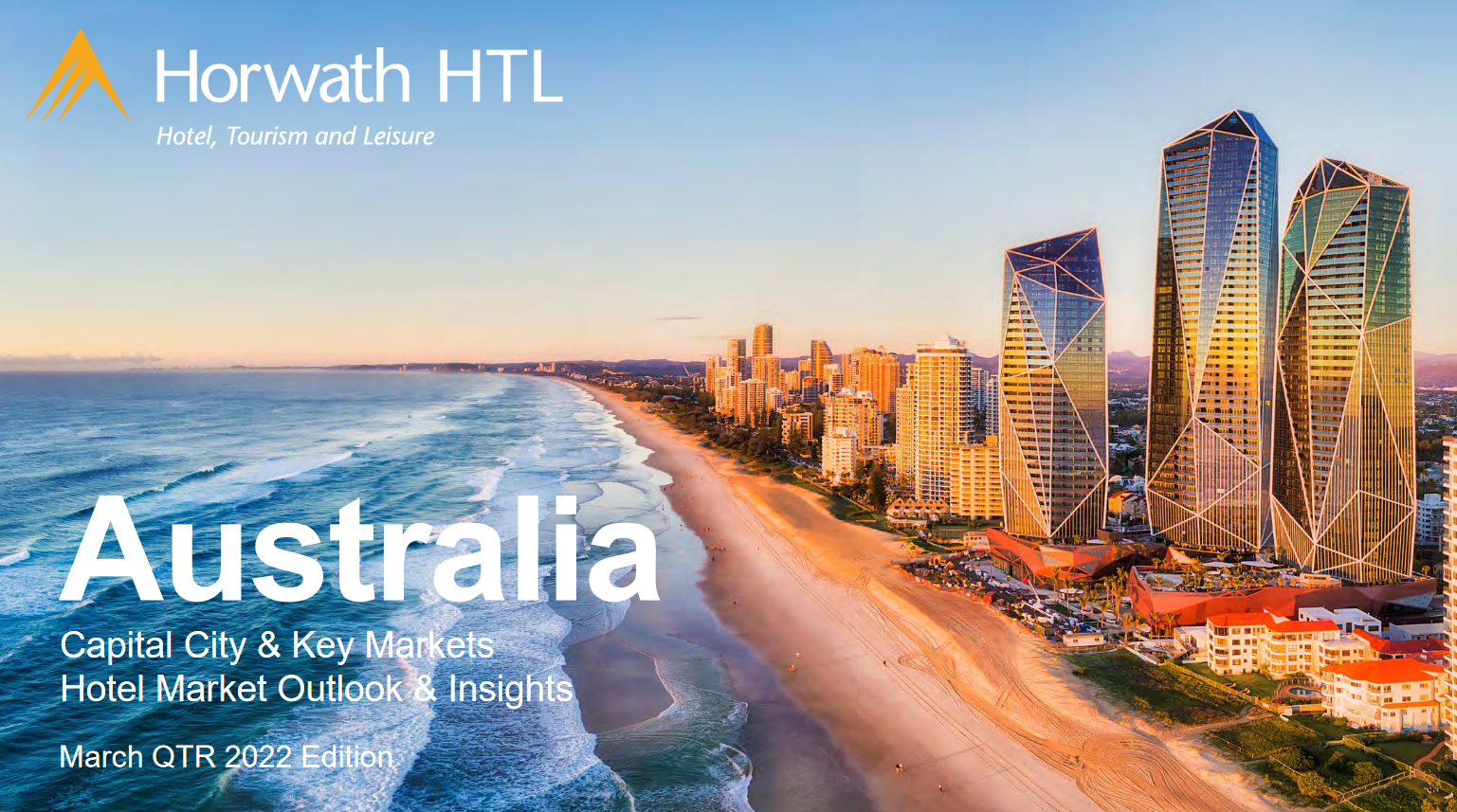 Australia Key City Hotel Market Outlook March 2022 Edition